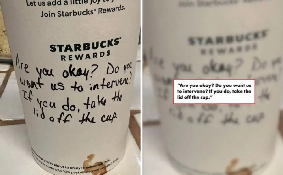 Το μήνυμα πάνω σε ποτήρι που έδωσε εργαζόμενη των Starbucks σε νεαρή που βρισκόταν σε κίνδυνο και έγινε viral